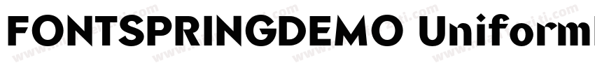 FONTSPRINGDEMO UniformProMedRegular字体转换